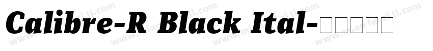 Calibre-R Black Ital字体转换